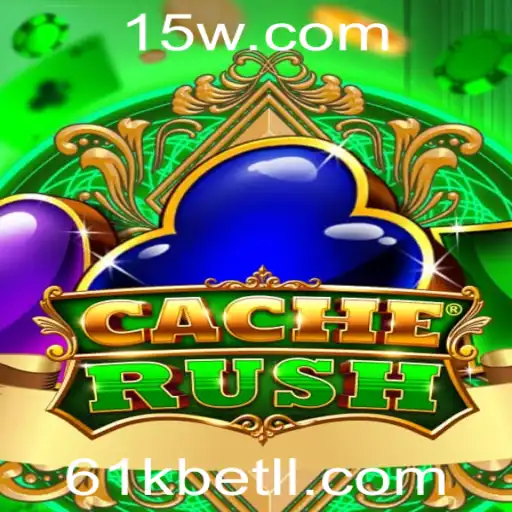 CacheRush: Descubra o Empolgante Mundo do Jogo com 61kbet