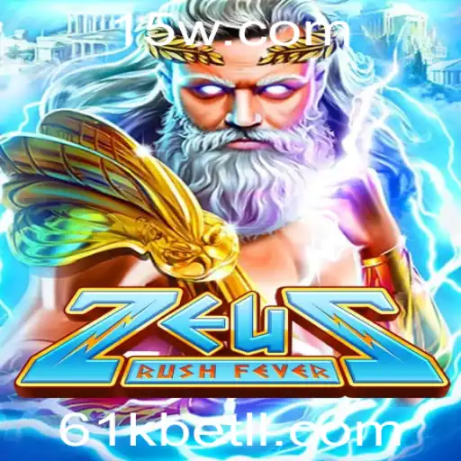 Descubra ZeusRushFever: O Jogo que Está Conquistando 61kbet